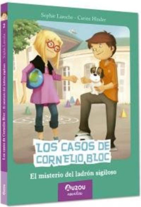 Los casos de Cornelio Bloc. El misterio del ladrón sigiloso