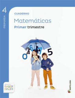 SABER HACER 4 EP MATEMATICAS CUA 1