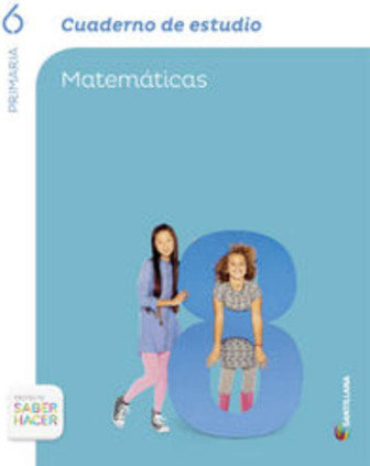 SABER HACER 6 EP MATEMATICAS CUAD ESTUDI