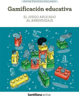 SANTILLANA ACTIVA GAMIFICACION Y APRENDIZAJE BASADA EN EL JUEGO