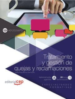 TRATAMIENTO Y GESTION DE QUEJAS Y RECLAM