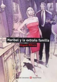 MARIBEL Y LA EXTRAÑA FAMILIA