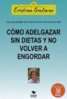 Cómo adelgazar sin dietas y no volver a engordar