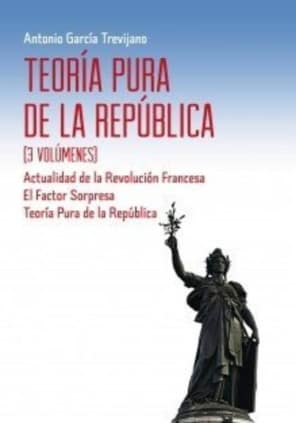 Teoría pura de la república (3 volúmenes)