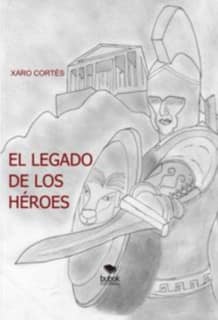 EL LEGADO DE LOS HÉROES