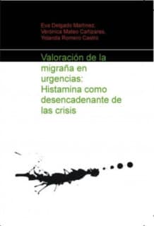 Valoración de la migraña en urgencias: Histamina como desencadenante de las crisis