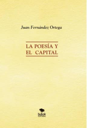La Poesía y el Capital