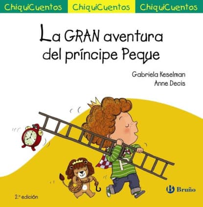 LA GRAN AVENTURA DEL PRINCIPE PEQUE CHIQ