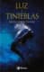 LUZ Y TINIEBLAS