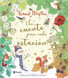 Enid Blyton. Un cuento para cada estación