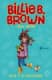 Billie B. Brown, 12. Billie B. es estupenda