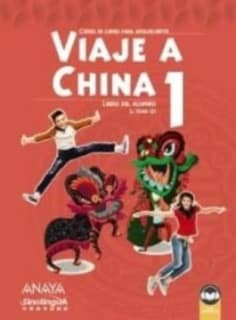 Viaje a China 1. Libro del alumno