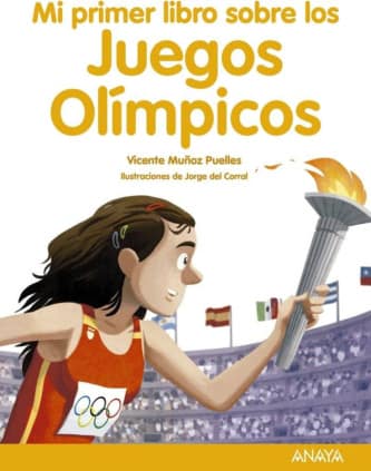 Mi primer libro sobre los Juegos Olímpicos