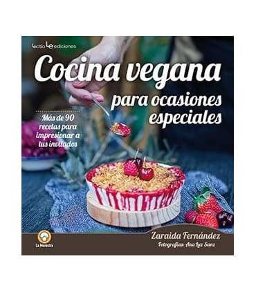 Cocina vegana para ocasiones especiales