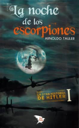 La noche de los escorpiones.