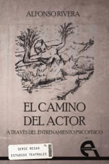 El camino del actor a través del entrenamiento psicofísico