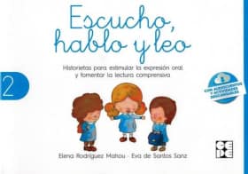 Escucho, Hablo y Leo. Libro de lectura 2