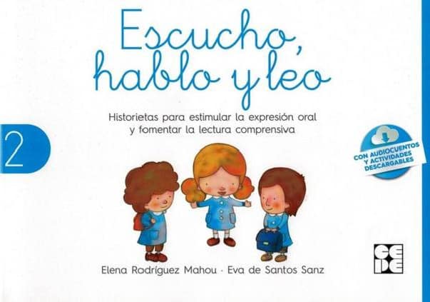 Escucho, Hablo y Leo. Libro de lectura 2