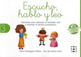Escucho, Hablo y Leo. Libro de lectura 3