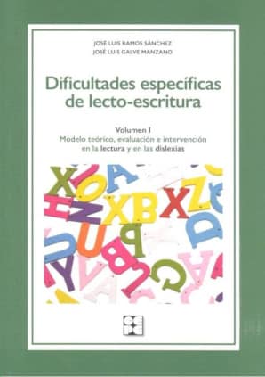 Dificultades específicas de lecto-escritura. Volumen 1