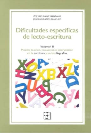 Dificultades específicas de lecto-escritura. Volumen 2