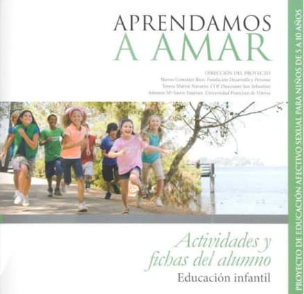 Aprendamosa Amar 5-10. Cuaderno del Alumno Infantil