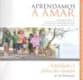 APRENDAMOS A AMAR 5-10. CUADERNO DEL ALU