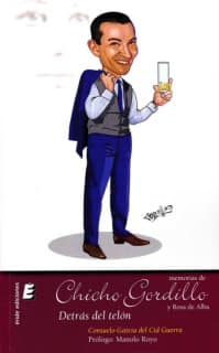 MEMORIAS DE CHICHO GORDILLO Y ROSA DE ALBA