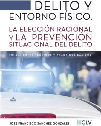 DELITO Y ENTORNO FISICO