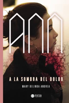 Ann, a la sombra del Dolor