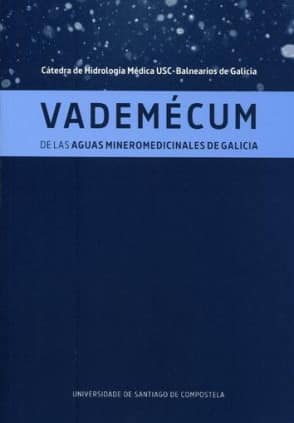 Vademécum de las aguas mineromedicinales de Galicia