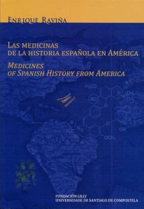 Las medicinas de la historia española en América