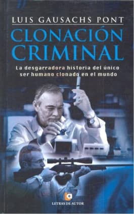 Clonación criminal