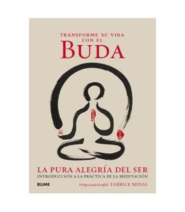 Transforme su vida con el Buda
