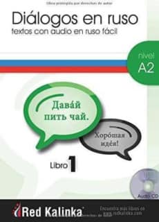 Diálogos en ruso fácil. Nivel A2. Libro 1