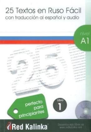 25 textos en ruso fácil. Nivel A1. Libro 1
