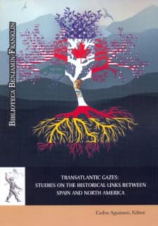 Transatlantic Gazes:Studies on the Historical Links between Spain and North America