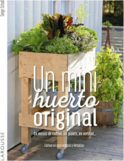 UN MINIHUERTO ORIGINAL