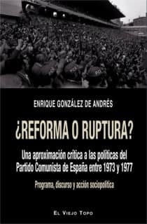 REFORMA O RUPTURA ?