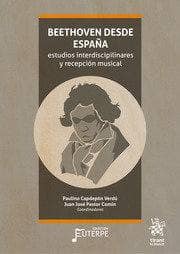 Beethoven desde España: estudios interdiscipilinares y recepción musical