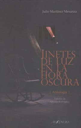 Jinetes de luz en la hora oscura