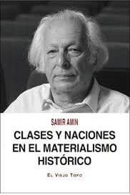 Clases y naciones en el materialismo histórico