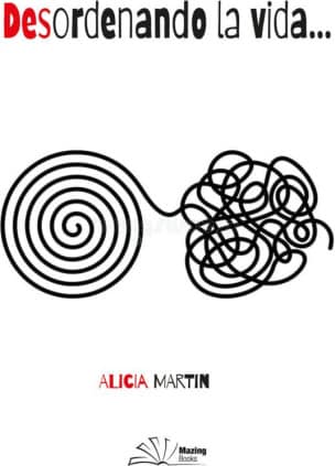 Desordenando la vida