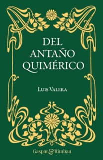 Del antaño quimérico