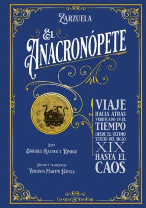 El anacronópete - Zarzuela