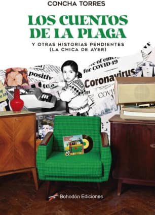 Los cuentos de la plaga y otras historias pendientes (la chica de ayer)