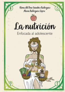 La nutrición enfocada al adolescente