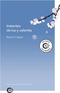 Instantes de luz y valentía