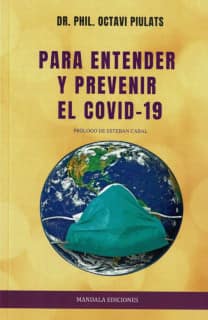Para entender y prevenir el Covid