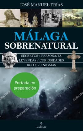 MALAGA SOBRENATURAL